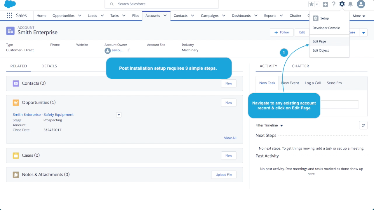 Photo os Sales Cloud application open to the accounts page. A blue box reads Post Installation setup requires 3 simple steps. another blue box pointing to the right have corner setup cog says "navigate to any existing account record & click Edit Page". 